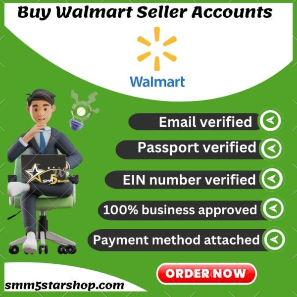Buy Walmart seller accounts at smm5starshop com We provide email, number, passport, EIN, Tax ID, LLC certificate approved acc