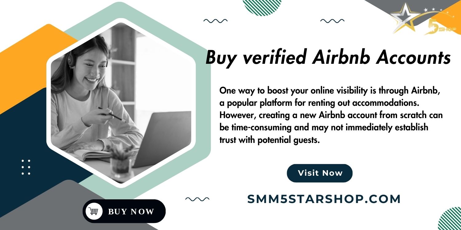 Buy Verified Airbnb Accounts the cheapest price Our account is with Email, Selfie, SSN, Bank verified at smm5starshop Peles Order now 